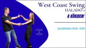 West Coast Swing | Haladó