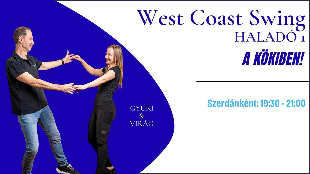 West Coast Swing | Haladó