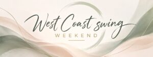 West Coast Swing Workshop Weekend