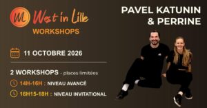 Workshop West in Lille – Pavel Katunin et Perrine – Avancé & Invitational