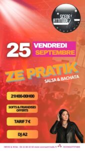 ZE PRATIK (SALSA/BACHATA) – VEND 25 SEPT avec Dj A2