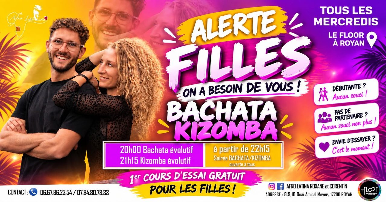 2 semaine spéciales FILLES on a besoin de vous! Bachata / Kizomba les mercredis au Floor à Royan