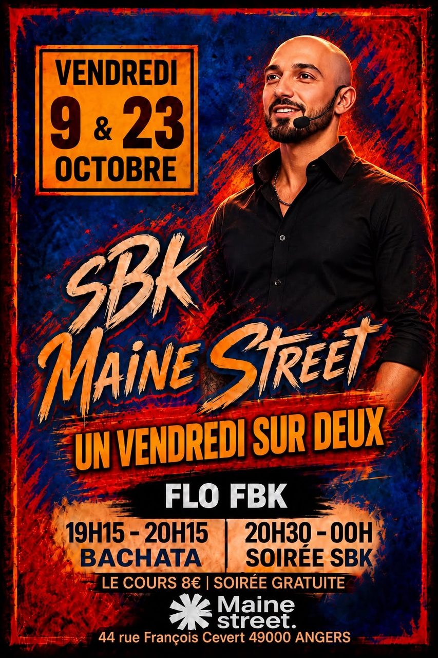 9 & 23 Octobre 💯%SBK à Maine Street avec Flo FBK un vendredi sur deux