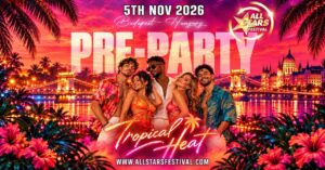 🧡💛 ALL STARS FESTIVAL PREPARTY 💛🧡 BACHATA | URBAN KIZ – KIZOMBA | SALSA