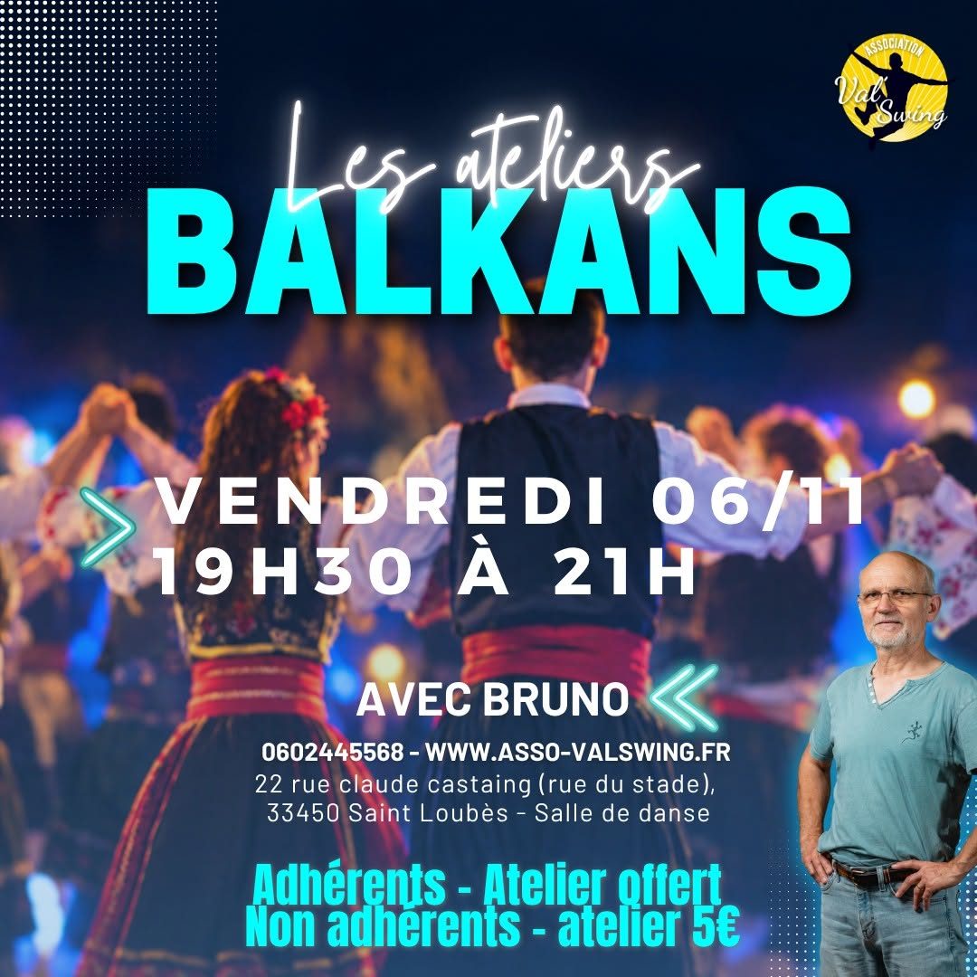 Atelier Balkans avec Bruno
