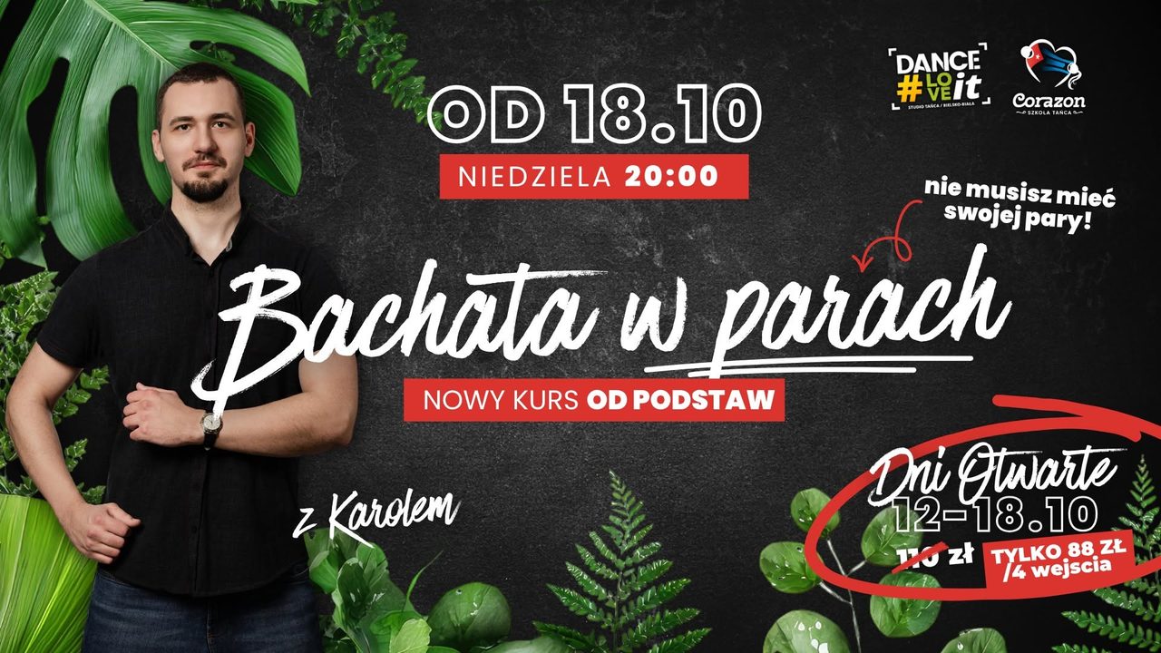 Bachata dla par i singli z Karolem | NDZ 20:00 | Dni Otwarte 12-18.10 | ‼️PROMOCJA‼️
