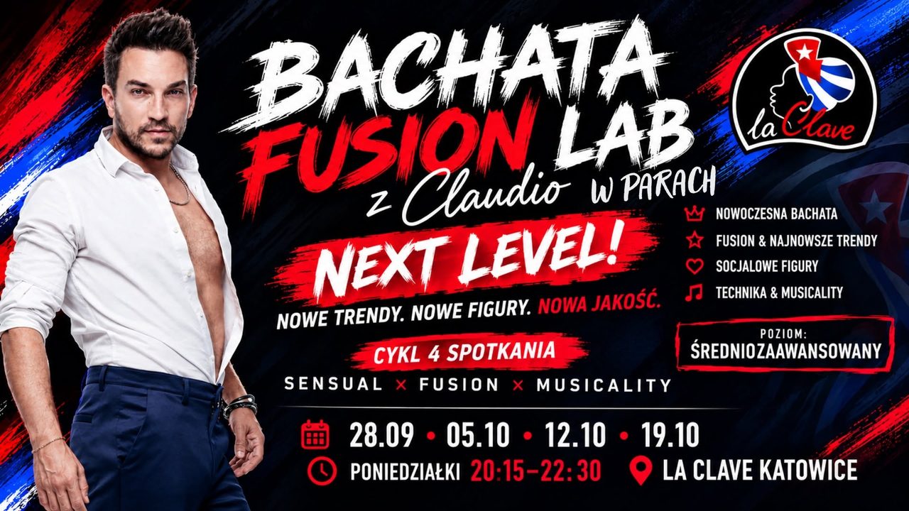 BACHATA FUSION LAB — NEXT LEVEL z Claudio w La Clave / Katowice 🔥