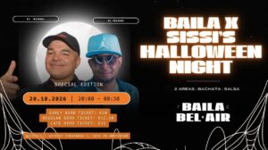 Baila x Sissis – Special Halloween edition