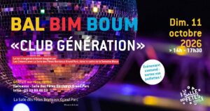BAL BIM BOUM « Club Génération »