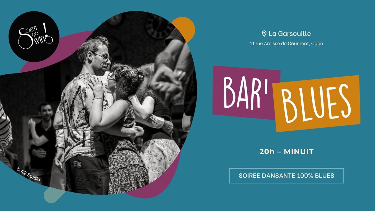 Bar&rsquo;Blues à la Garsouille