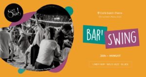 Bar&rsquo;Swing au Café Saint-Pierre