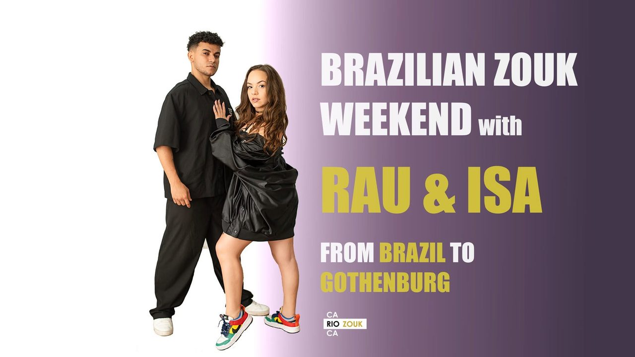 BRAZILIAN ZOUK WEEKEND with RAU & ISA