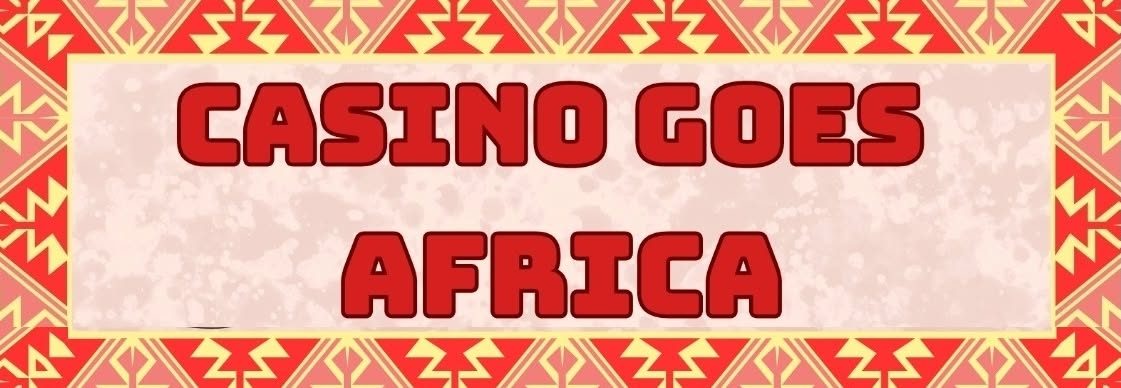 Casino goes Africa