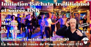 💃Dim. 11 oct. à La Seiche : initiation Bachata traditionnelle, soirée BSK avec Marine et DJ Will 🎧