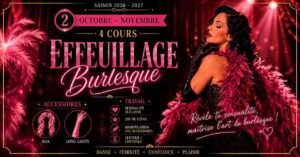 👠EFFEUILLAGE BURLESQUE💋 (4 cours)