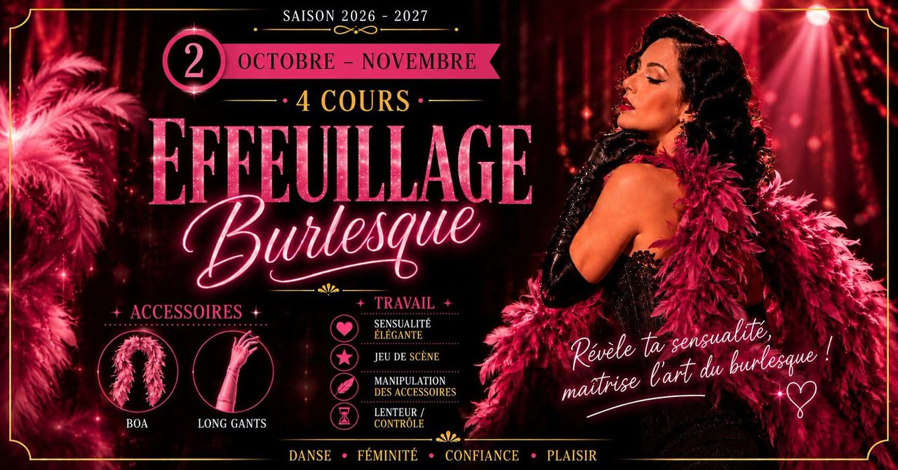 👠EFFEUILLAGE BURLESQUE💋 (4 cours)