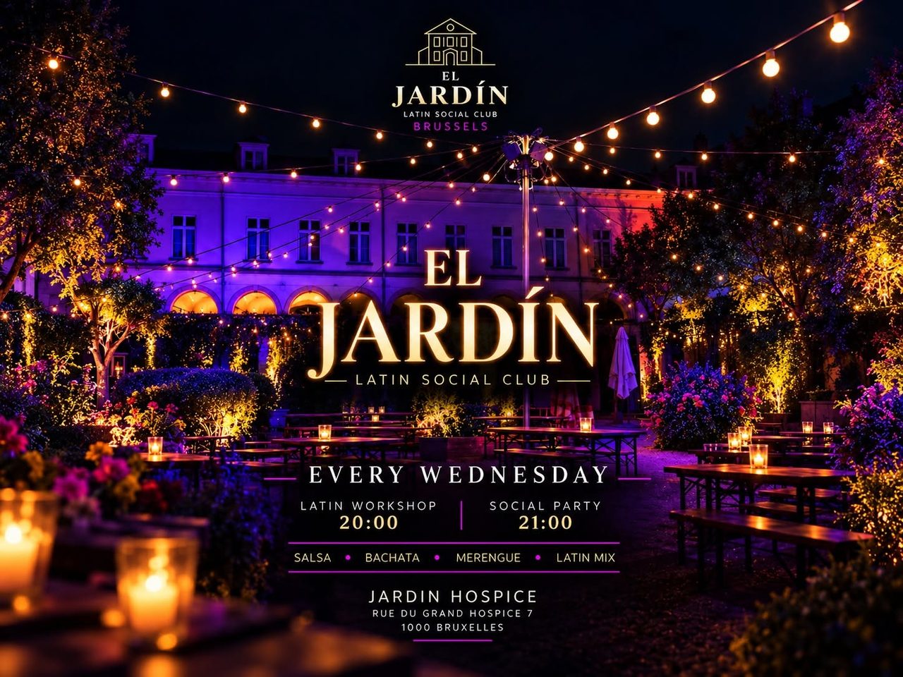 EL JARDÍN • Latin Social Club Brussels | Every Wednesday • Oct–Dec