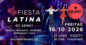 FIESTA LATINA 💃🏻✨ DJ SENCI // SALSA PARTY + GRATIS BACHATA TANZKURS!