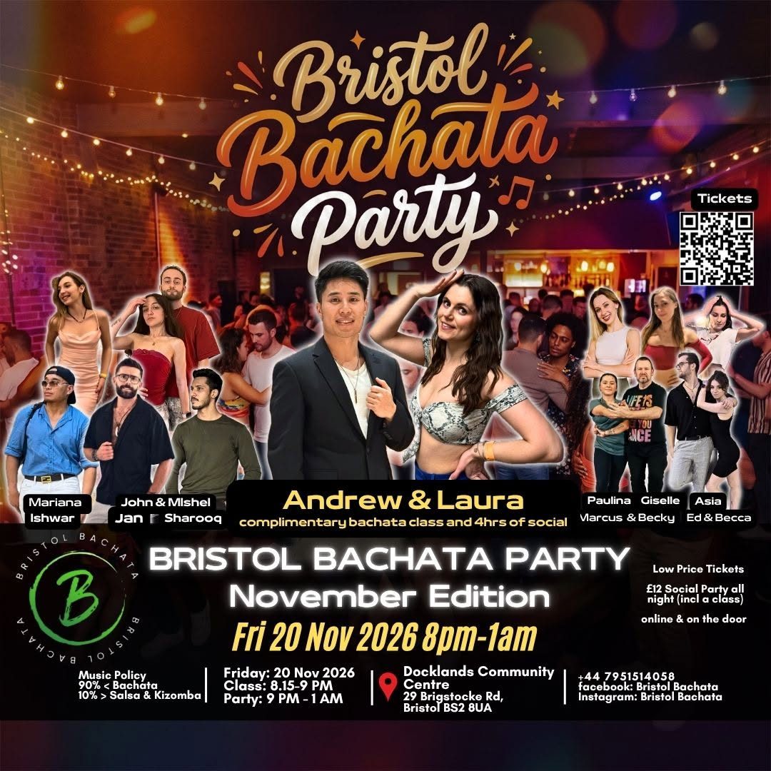 ⭐️Fri 20 Nov Bristol Bachata Party @BS28UA⭐️ Complimentary class 🏆 Andrew & Laura ⭐️ 4hrs of party