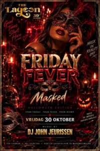 FRIDAY FEVER – Masked Halloween Edition