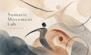 Friday Sessions at the Somatic Movement Lab, Copenhagen