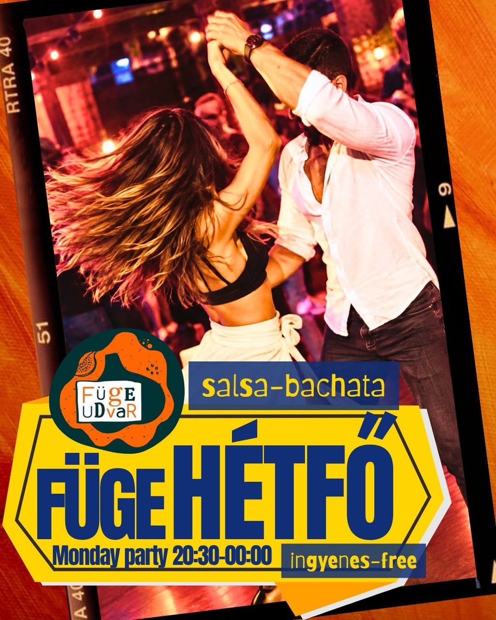 🎯FÜGE Salsa-Bachata party Hétfő-Monday 🎫ingyen-free-gratuito 20:30-00:00 🏰1072 Bp, Klauzál u. 19