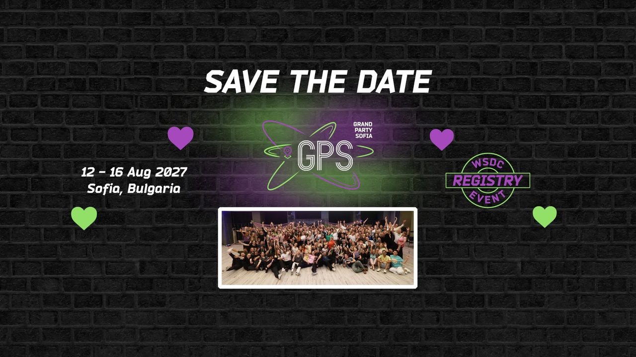 Grand Party Sofia (GPS) 2027 {WSDC Registry Event}
