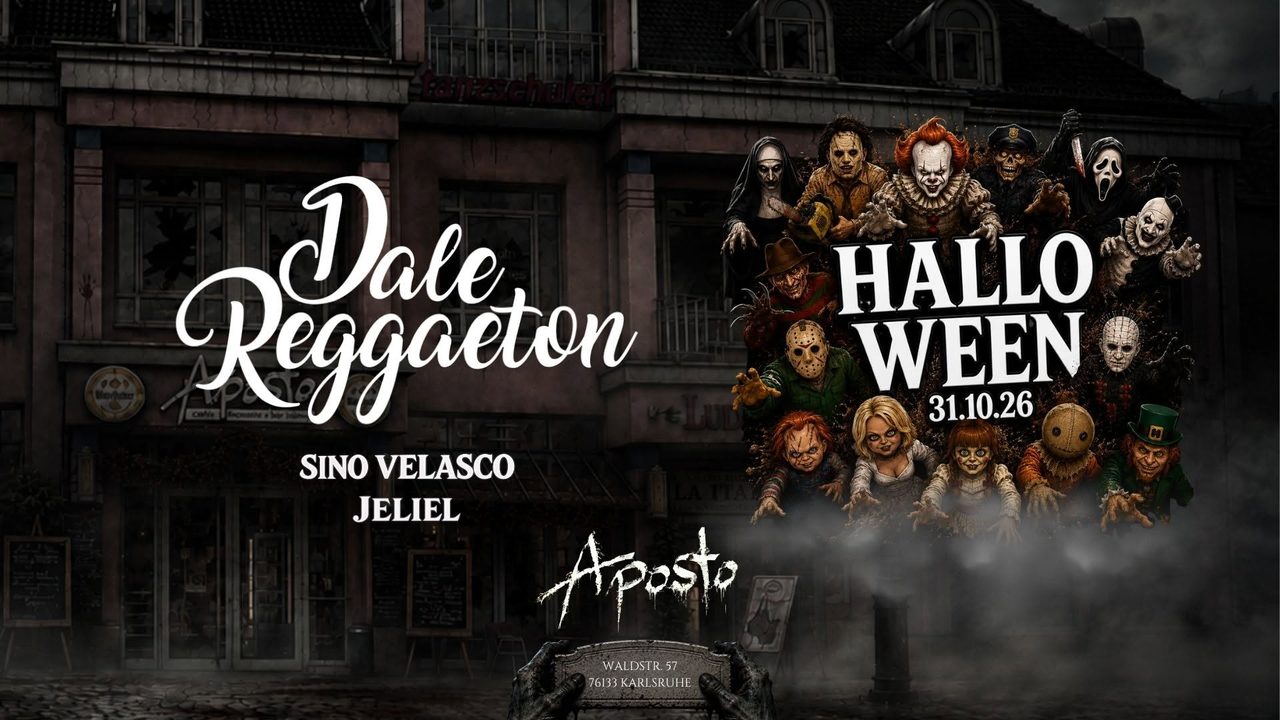 Halloween « Dale Reggaeton x Aposto Karlsruhe » / Sa 31.10.26