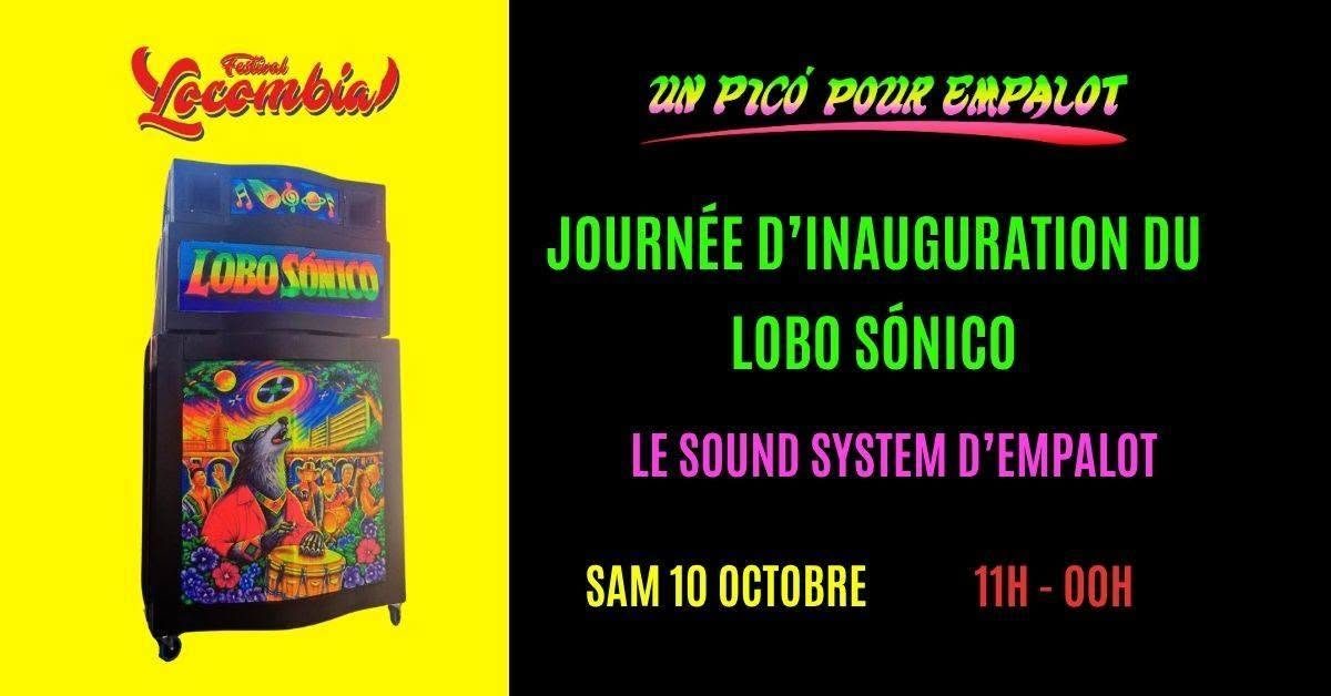 Journée d&rsquo;inauguration du Lobo Sónico, le sound system d&rsquo;Empalot