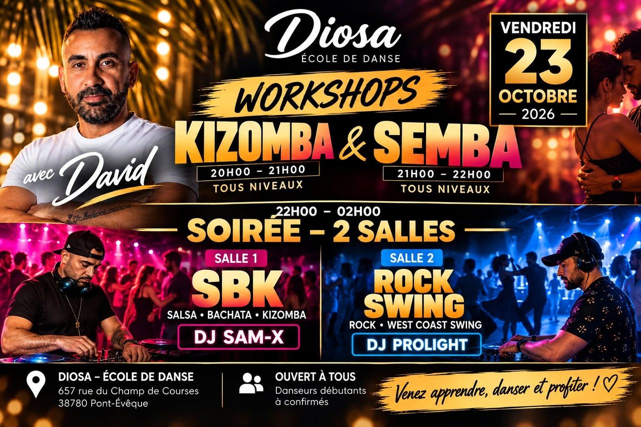 🔥 KIZOMBA & SEMBA avec DAVID • Soirée 2 Salles SBK / Rock Swing 🔥