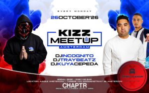 KIZZ MeetUp ‘Amsterdam&rsquo;: Kuya Cepeda x Traybeatz x Incognito