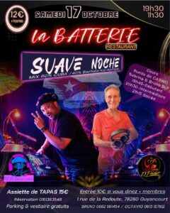 La BATTERIE « Suave Noche »