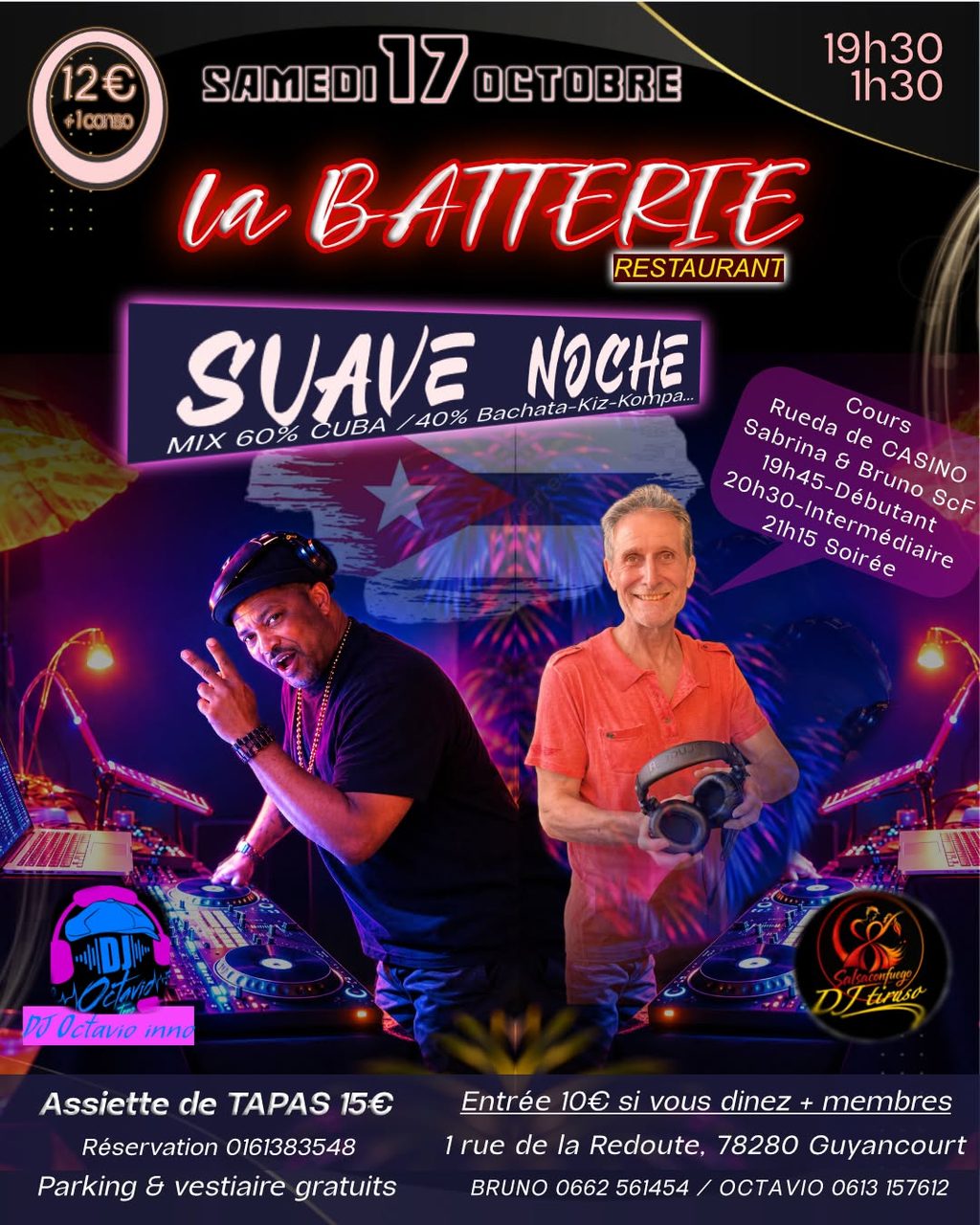La BATTERIE « Suave Noche »