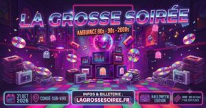 La Grosse Soirée – Soirée 80s 90s 2000s