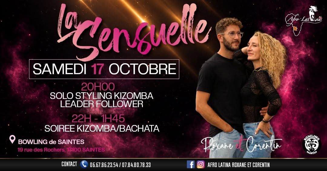 LA SENSUELLE / Samedi 17 Octobre au Bowling de Saintes / By Afro Latina