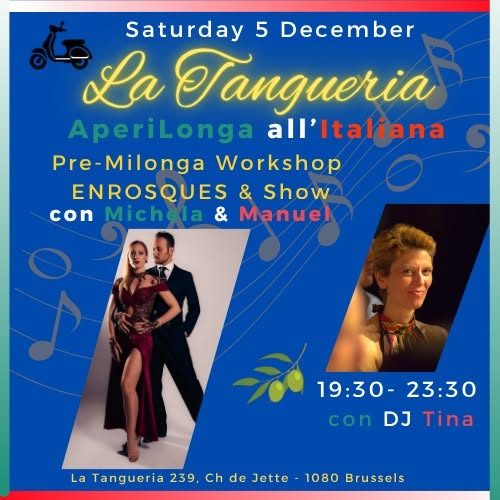 La Tangueria & Sisters: Aperilonga all’Italiana La Tangueria & Pre-Milonga Workshop Enrosques