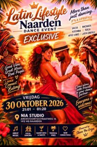 Latin Lifestyle Naarden * Exclusive Edition!! €8 ENTRANCE 21:15 – 22:00
