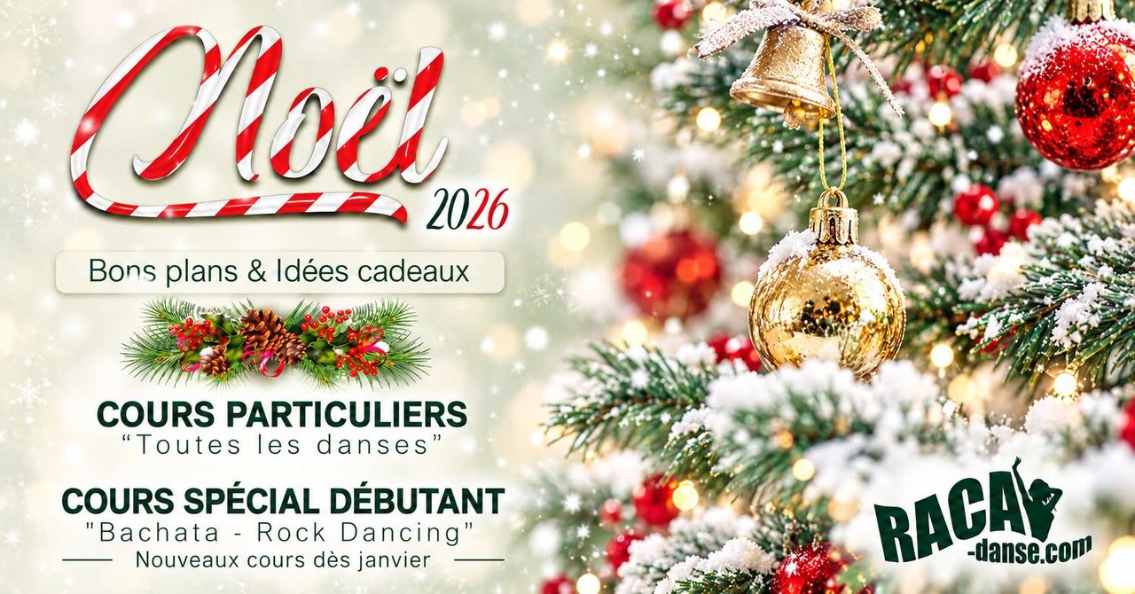 🎄 ✨ LE BON PLAN CADEAU DE NOËL 2026 : Offrez de la danse ! ✨ 🎄