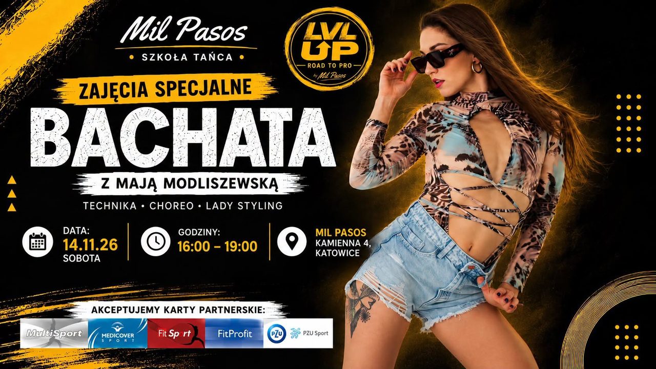 LVL UP by Mil Pasos – Zajęcia specjalne z Mają Modliszewską! – 14.11.26 – 16:00-19:00 – SOLO UNISEX