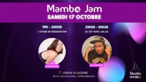 Mambo Jam (Octobre) – 1h30 de stage de reggaeton (Adé) + soirée 100% salsa (DJ Rodrigo)