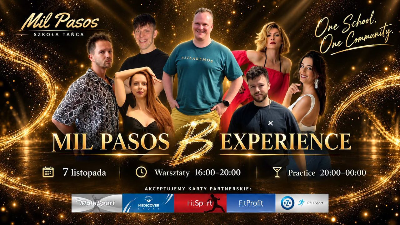 Mil Pasos B Experience – Integracja środowiska/ zajęcia specjalne + PRAKTIS – 7.11.26 – 16:00-00:00