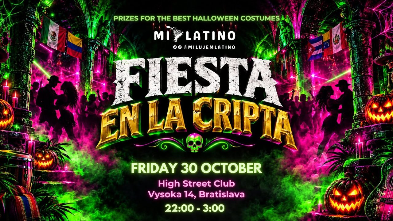 MiLatino 🎃 Fiesta en la cripta 👻 Halloween Party Bratislava 2026 | Fri, 30 Oct