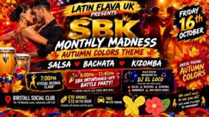 MONTHLY MADNESS SBK PARTY FRIDAY 16th OCT AUTUMN COLOURS THEME DJ El LoCo