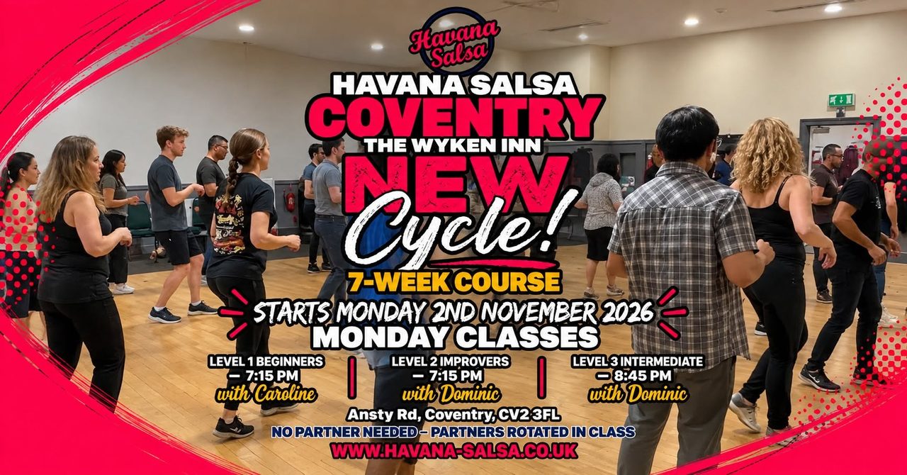 NEW 7-WEEK CUBAN SALSA COURSE IN COVENTRY | The Wyken Inn | Beginners Welcome! 💃🕺