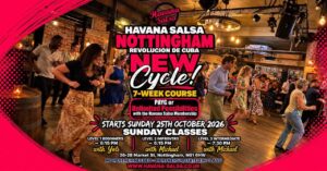 NEW 7-WEEK CUBAN SALSA COURSE IN NOTTINGHAM | Revolución de Cuba | Beginners Welcome! 💃🕺