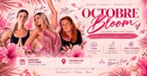 Octobre Bloom 100% Girly mercredi 28 octobre