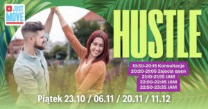 Piątkowy Hustle w Just Move z Sonią i Mikołajem
