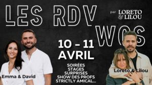 RDV WCS # 10-11 AVRIL