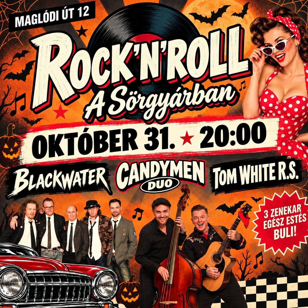 Rock&rsquo;n&rsquo;Roll a Sörgyárban Halloween – CandyMen, Blackwater, Tom White Rockabilly Show