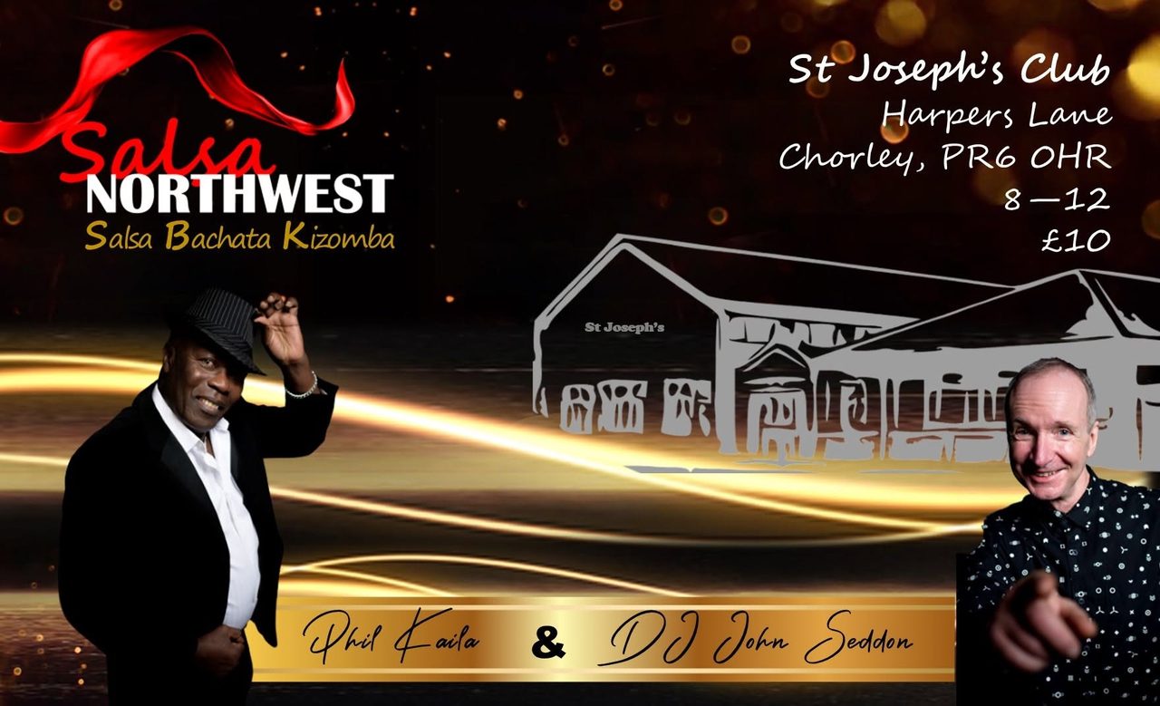 Salsa Northwest Party – SATURDAY 17th OCTOBER 2026 St Josephs Social Centre Chorley PR6 0HR